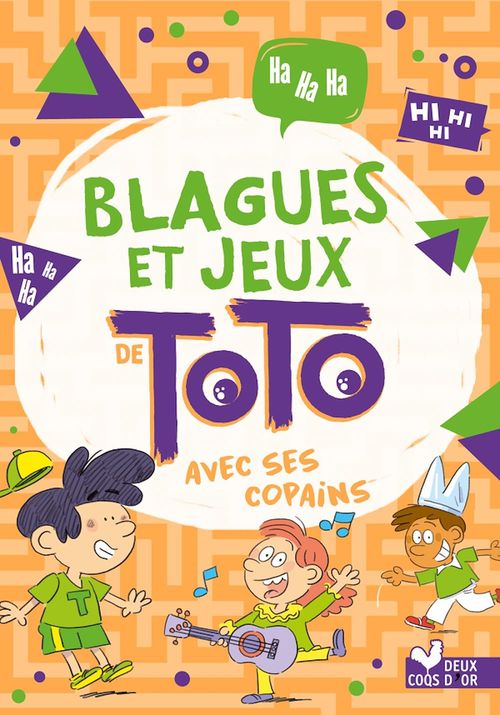 Couverture ebook de Blagues et jeux de Toto avec ses copains, de Collectif