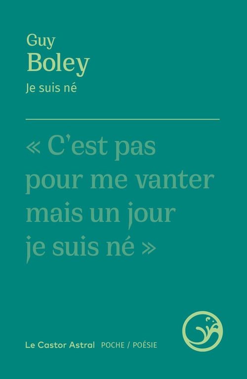 ebook cover of Je suis né, by Guy Boley