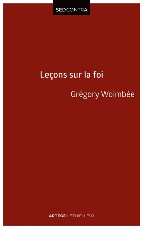 ebook cover of Leçons sur la Foi, by Gregory Woimbee