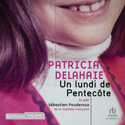audiobook cover of Un lundi de Pentecôte, by Patricia Delahaie