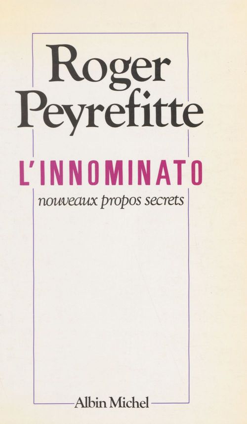 ebook cover of L'innominato : nouveaux propos secrets, by Roger Peyrefitte