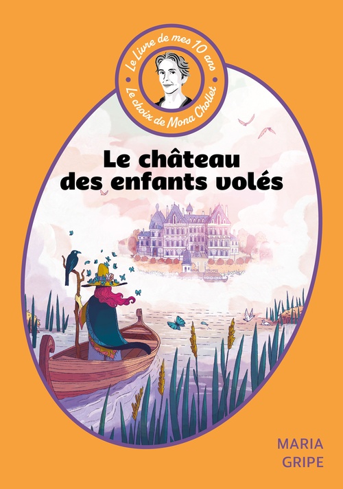 Couverture ebook de Le livre de mes 10 ans - Le château des enfants volés, de Maria Gripe