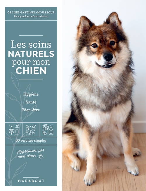 Couverture ebook de Les soins naturels pour mon chien, de Céline Gastinel-Moussour