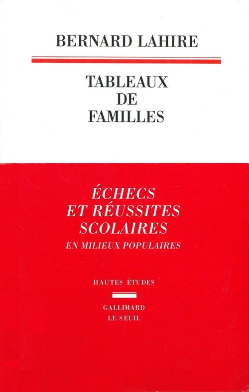 ebook cover of Tableaux de familles. Heurs et malheurs scolaires en milieux populaires, by Bernard Lahire