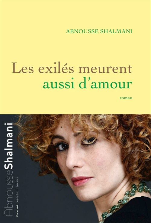 ebook cover of Les exilés meurent aussi d'amour, by Abnousse Shalmani