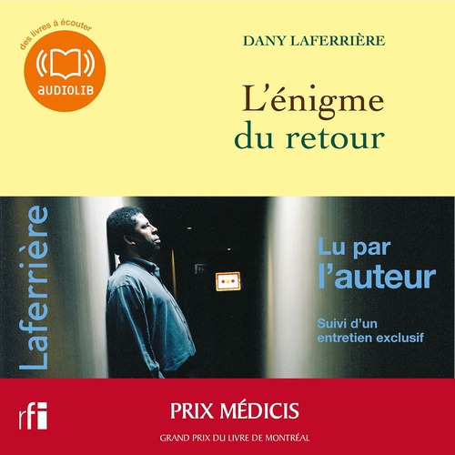 Couverture audiobook de L'énigme du retour, de Dany Laferrière