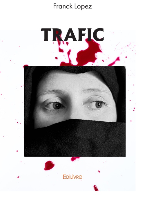 ebook cover of Trafic, by Franck Lopez