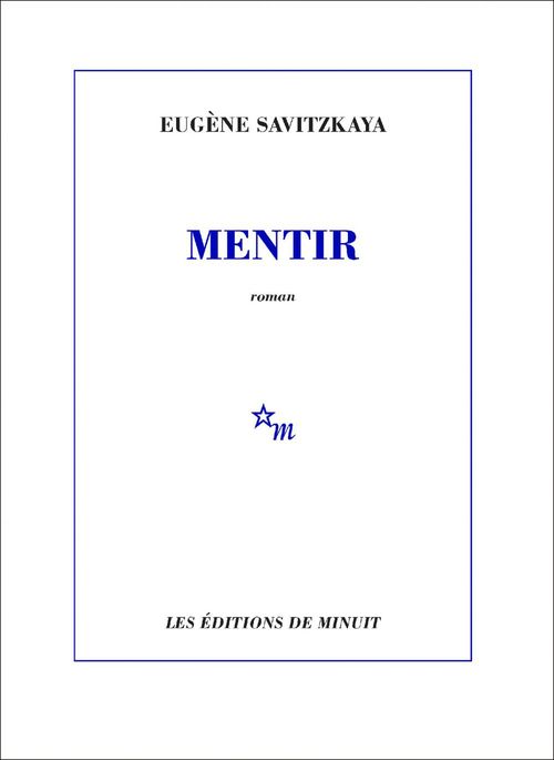 ebook cover of Mentir, by Jerome Lindon, Eugène Savitzkaya