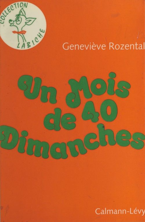 Couverture ebook de Un mois de quarante dimanches, de Genevieve Rozental