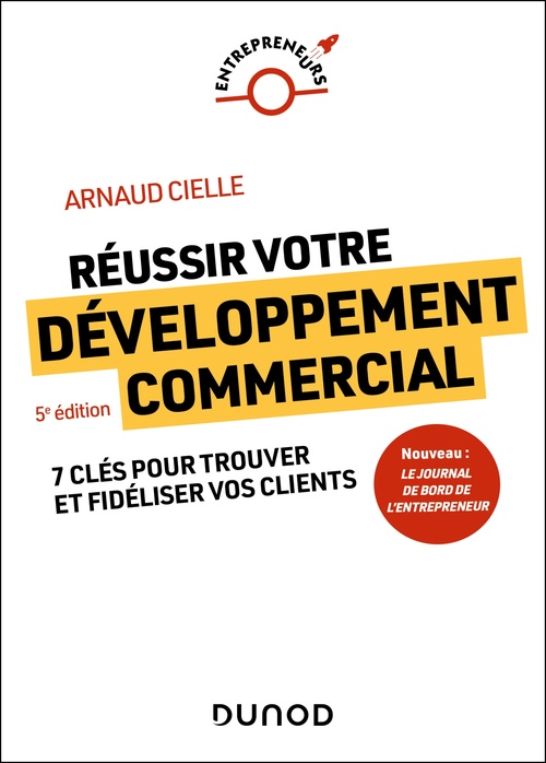 ebook cover of Réussir votre développement commercial - 5e éd., by Arnaud Cielle