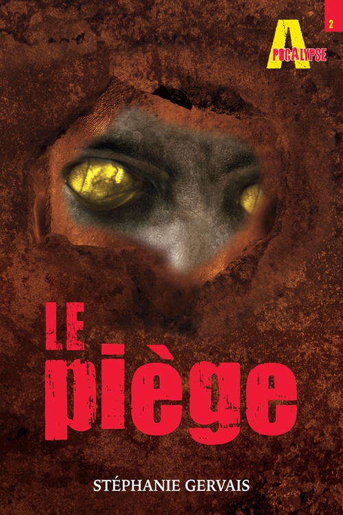Couverture ebook de Le piège, de Stéphanie Gervais