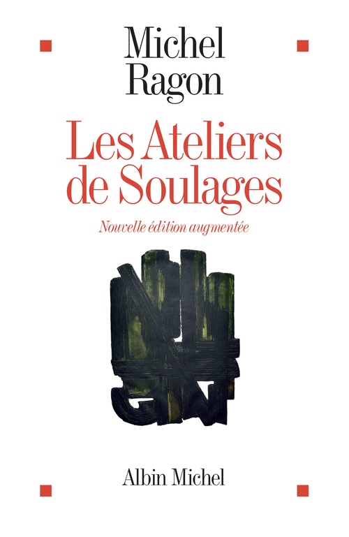 ebook cover of Les Ateliers de Soulages, by Michel Ragon