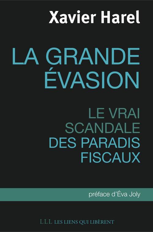 ebook cover of La grande évasion, by Xavier Harel