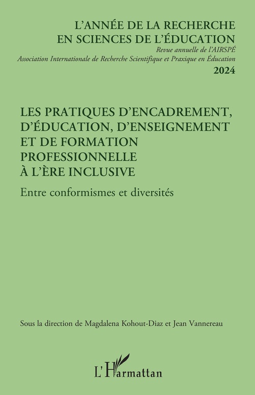 Couverture ebook de Les pratiques d´encadrement, d´éducation, d´enseignement et de formation professionnelle à l´ère inclusive, de