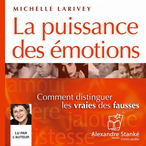 Couverture audiobook de La puissance des émotions, de Michelle Larivey