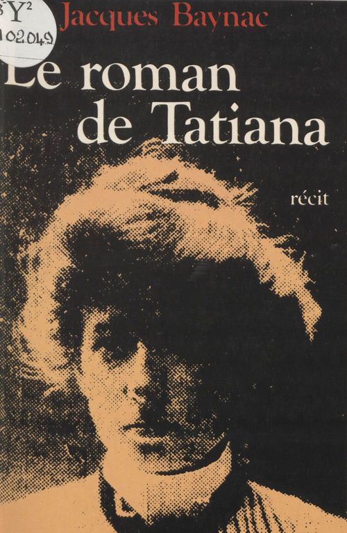 Couverture ebook de Le Roman de Tatiana, de Jacques Baynac