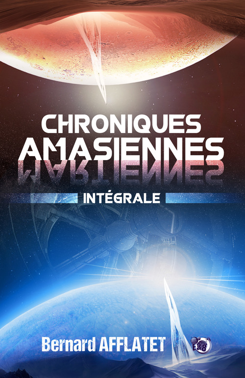 Couverture ebook de Chroniques amasiennes, de Bernard Afflatet