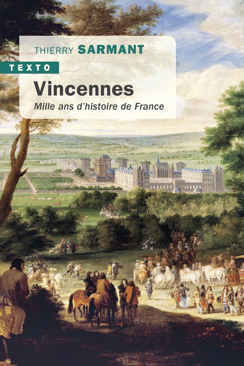 ebook cover of Vincennes, by Thierry Sarmant