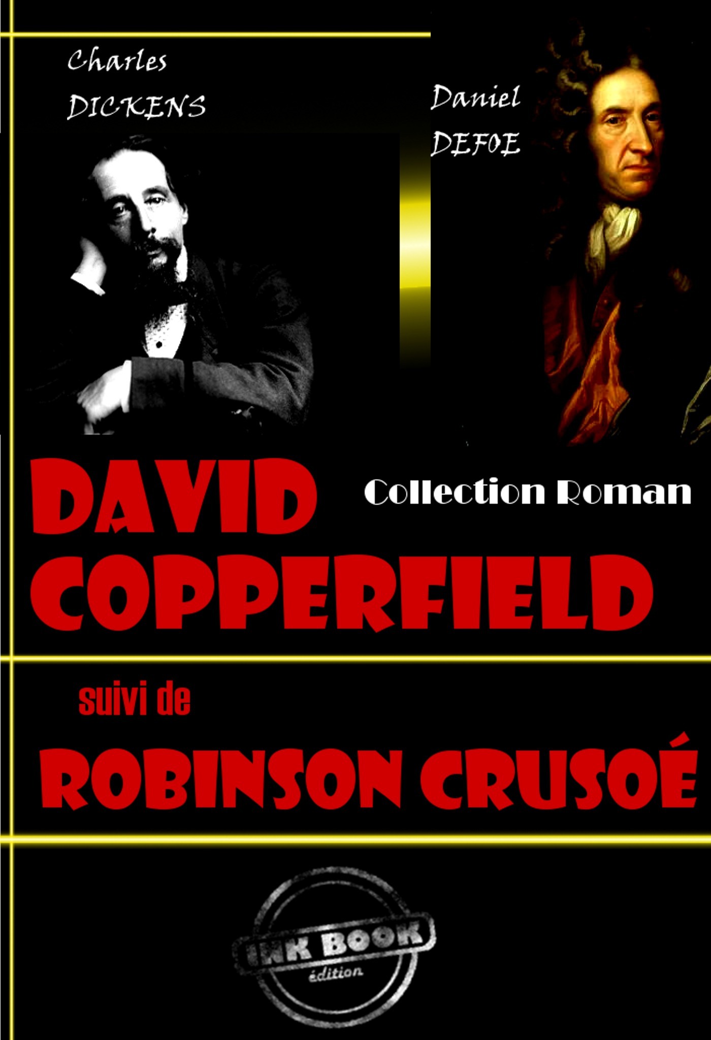 Couverture ebook de David Copperfield (suivi de Robinson Crusoé) [édition intégrale revue et mise à jour], de Charles Dickens
