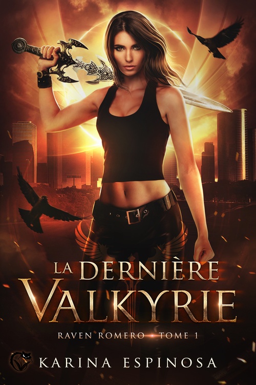 ebook cover of Raven Romero, 1 : La dernière Valkyrie, by Karina Espinosa