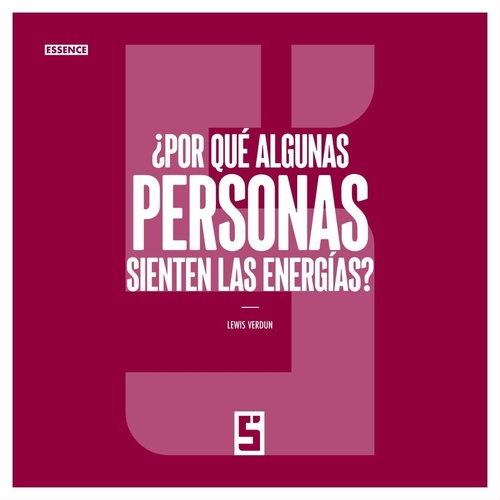 ebook cover of ¿Por qué algunas personas sienten las energías ?, by Lewis Verdun