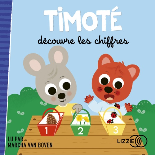 Couverture audiobook de Timoté découvre les chiffres, de Emmanuelle Massonaud, Mélanie Combes