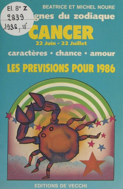 Couverture ebook de Les signes du zodiaque : les prévisions pour 1986, de Beatrice Noure, Michel Noure