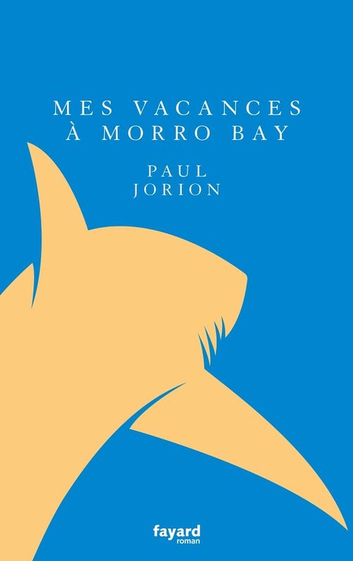 Couverture ebook de Mes vacances à Morro Bay, de Paul Jorion