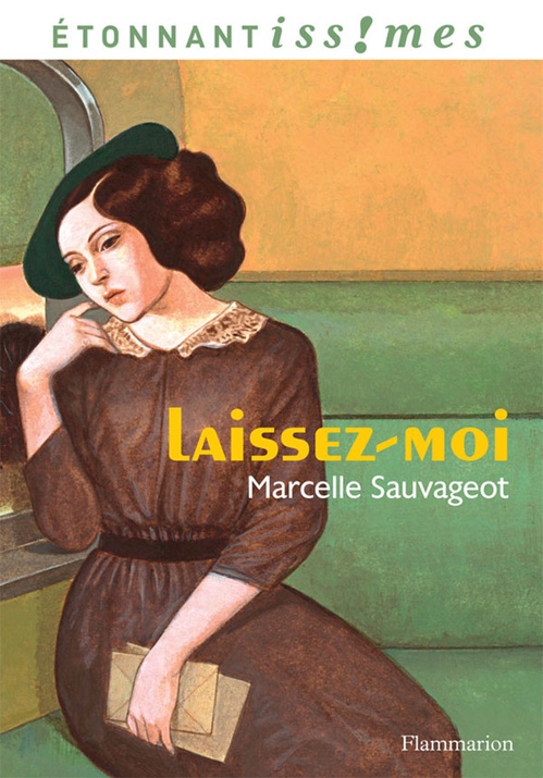 ebook cover of Laissez-moi, by Marcelle Sauvageot