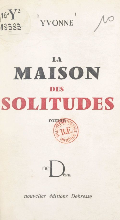 ebook cover of La maison des solitudes, by Yvonne