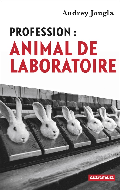 Couverture ebook de Profession : animal de laboratoire, de Audrey Jougla