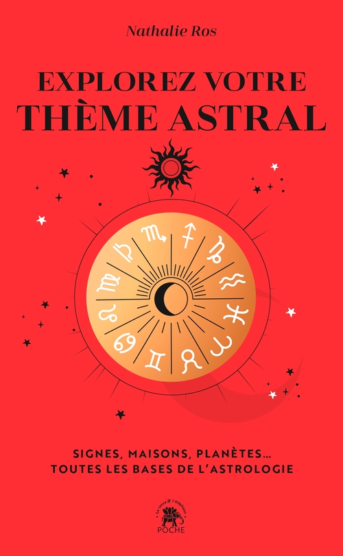 Couverture ebook de Explorez votre thème astral, de Nathalie Ros