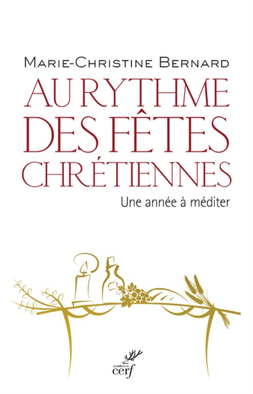 ebook cover of AU RYTHME DES FÊTES CHRÉTIENNES, by Marie-Christine Bernard