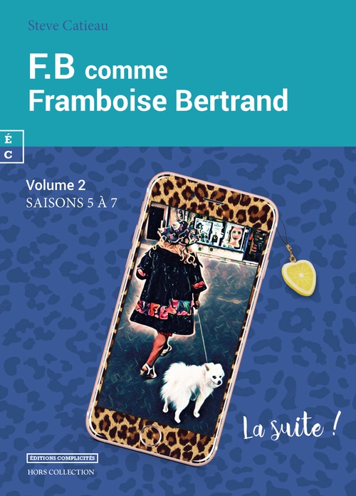 ebook cover of F.B comme Framboise Bertrand, by Steve Catieau