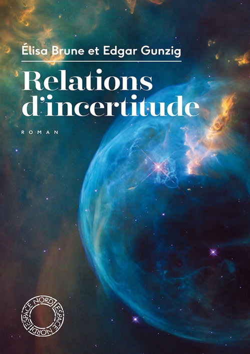 Couverture ebook de Relations d'incertitude, de Elisa Brune, Edgar Günzig