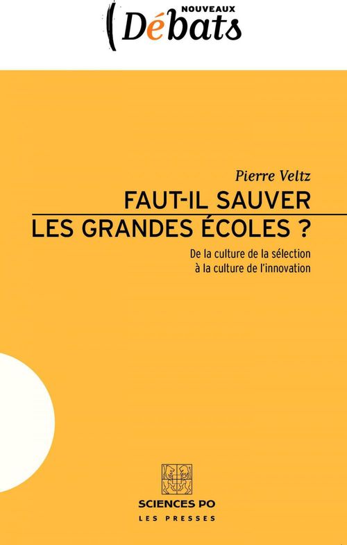 ebook cover of Faut-il sauver les grandes écoles ?, by Pierre Veltz
