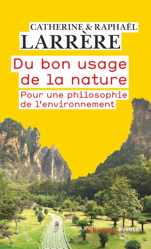 ebook cover of Du bon usage de la nature. Pour une philosophie de l'environnement, by Catherine Larrère, Raphaël Larrère
