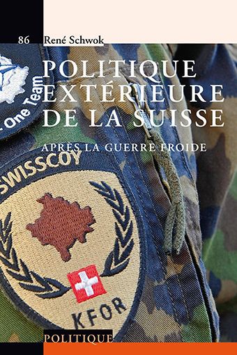 Couverture ebook de Politique extérieure de la Suisse, de René Schwok