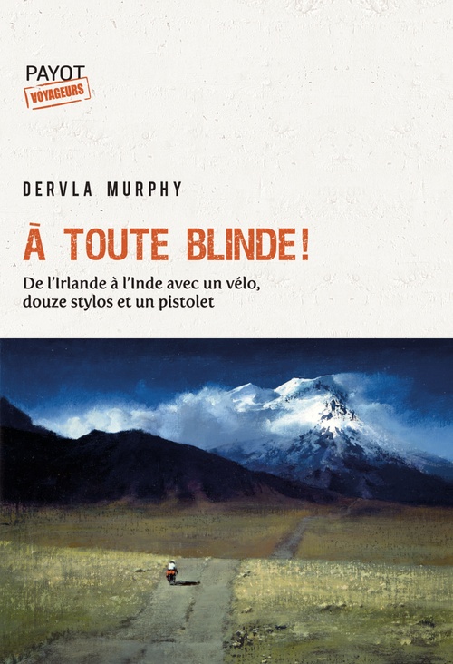 Couverture ebook de A toute blinde !, de Dervla Murphy