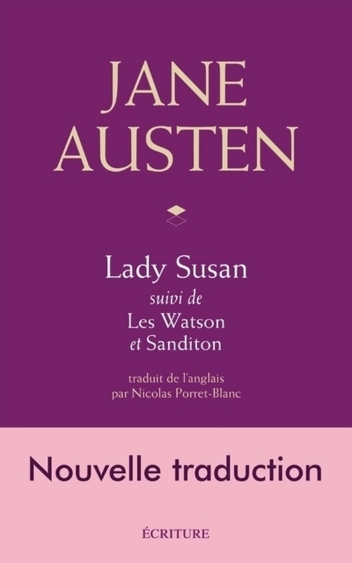 ebook cover of Lady Susan - suivi de Les Watson et Sanditon, by Jane Austen