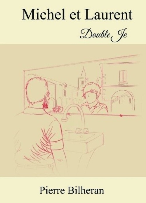 ebook cover of Michel et Laurent, by Pierre Bilheran