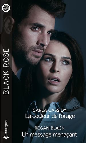 Couverture ebook de La couleur de l'orage - Un message menaçant, de Regan Black, Carla Cassidy