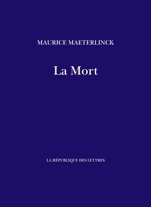 ebook cover of La Mort, by Maurice Maeterlinck