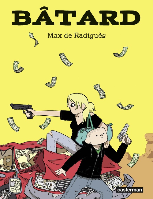 ebook cover of Bâtard - Nouvelle édition couleurs, by Max de Radiguès