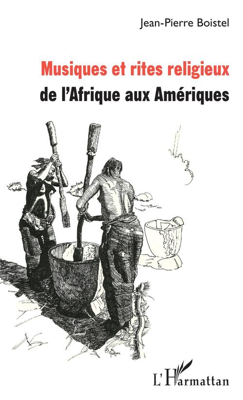 Couverture ebook de Musiques et rites religieux, de Jean-pierre Boistel