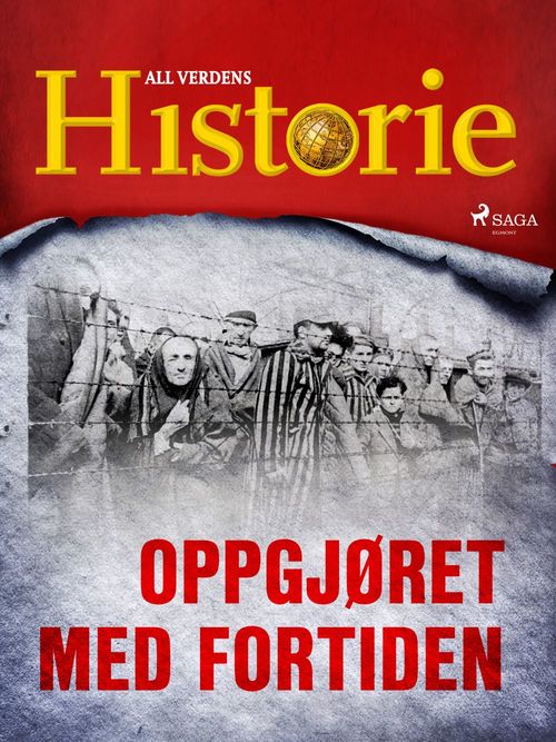 ebook cover of Oppgjøret med fortiden, by All Verdens Historie