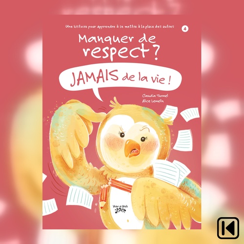 Couverture audiobook de Manquer de respect? Jamais de la vie!, de Claudia Turmel