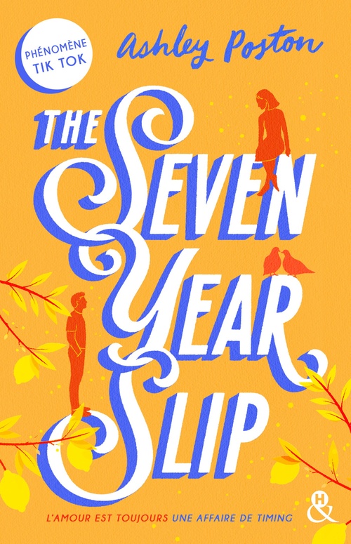 ebook cover of The seven year slip, by Ashley Poston