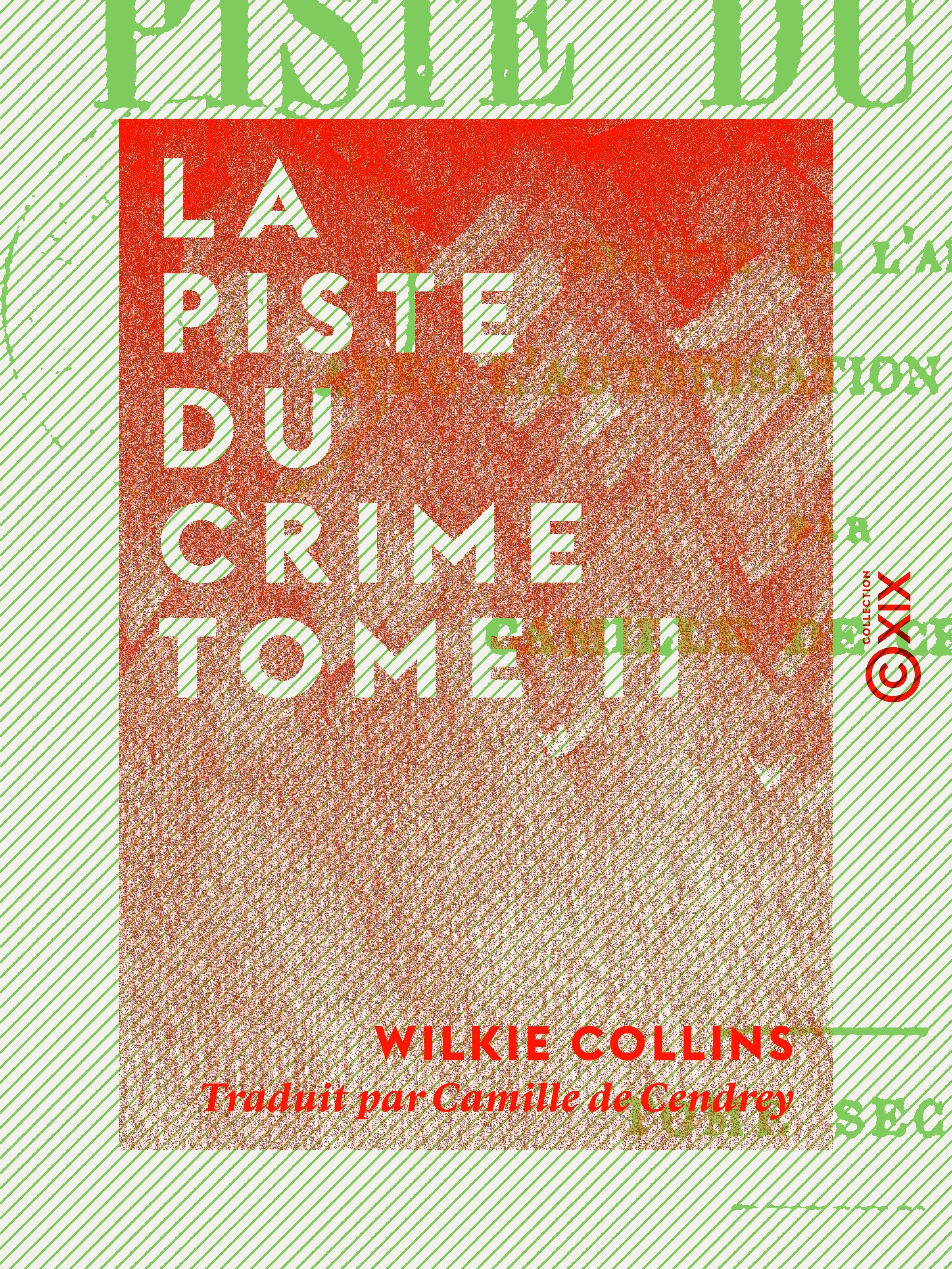 ebook cover of La Piste du crime - Tome II, by Wilkie Collins
