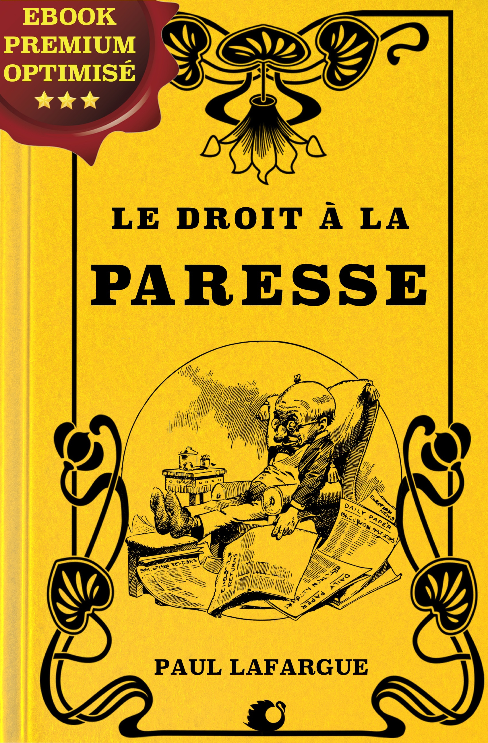 Couverture ebook de Le Droit à la Paresse, de Paul Lafargue